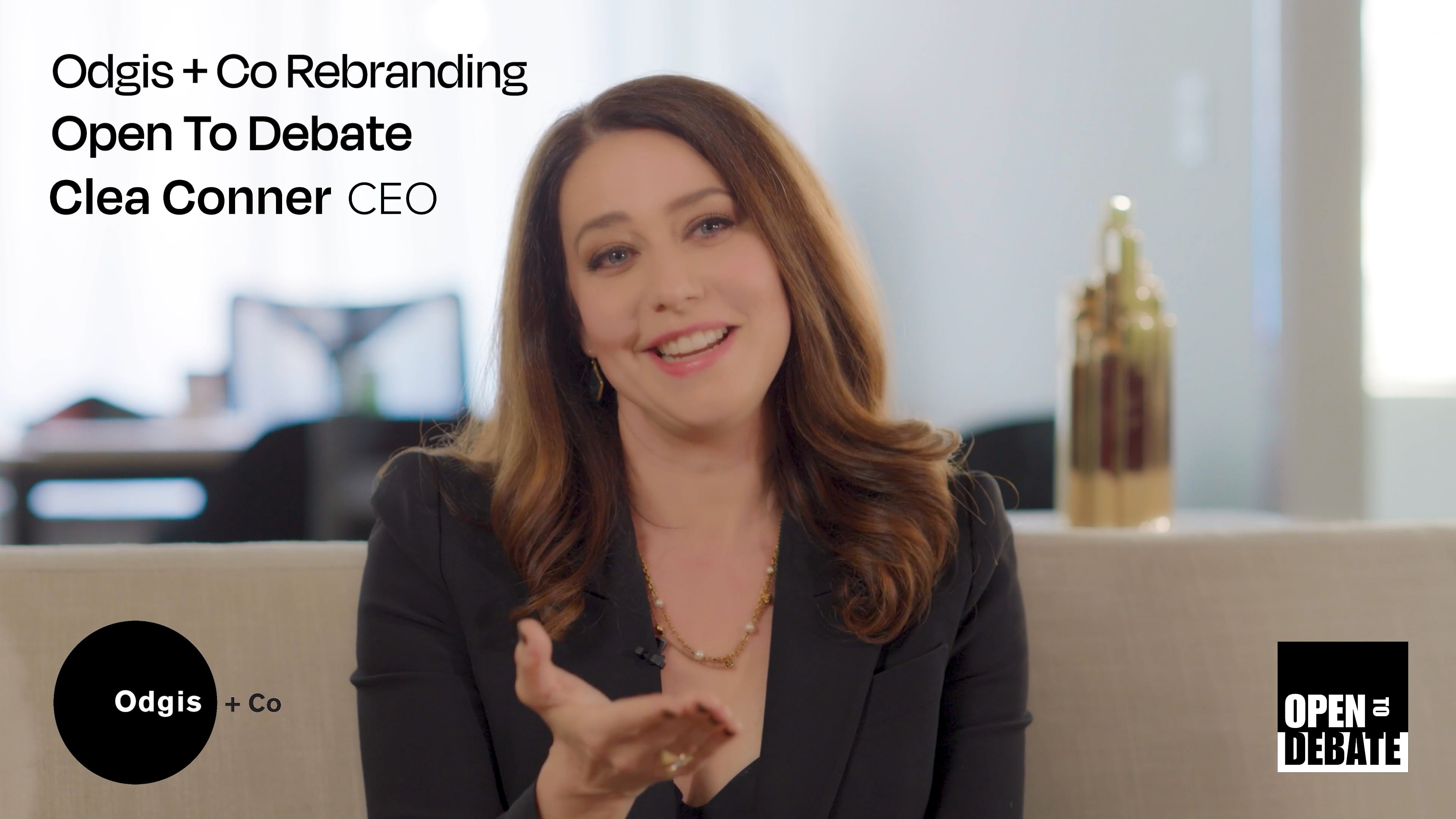 Rebranding: Interview with Clea Conner, CEO, Open to Debate